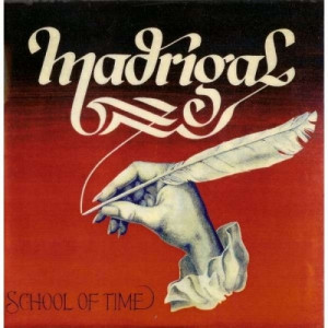 Madrigal - School Of Time - Vinyl - LP