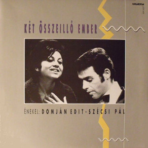 Domjan Edit - Szecsi Pal - Ket osszeillo ember - Vinyl - LP