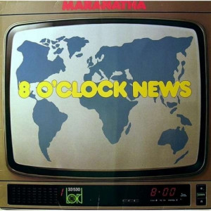 Maranatha - 8 O'clock News - Vinyl - LP
