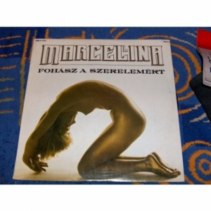 Marcellina - Fohasz A Szerelemert - Vinyl - LP