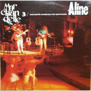 Marchandelle - 3/aline-moments Musicaux Du Spectacle - Vinyl - LP