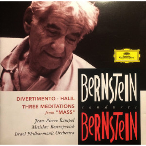 Jean-Pierre Rampal - Mstislav Rostropovich - BERNSTEIN Divertimento • Halil • 3 Meditations from Mass - CD - Album