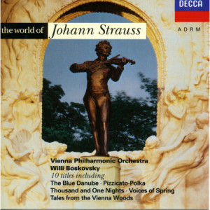 Willi Boskovsky - Vienna Philharmonic Orchestra - The World Of Johann Strauss - CD - Album