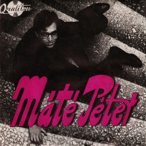 Mate Peter - A Ven Eperfa / Tancos Elefant - Vinyl - 7'' PS