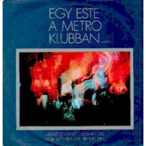Metro - Egy Este A Metro Klubban - Vinyl - LP