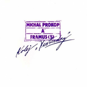 Michal Prokop & Framus 5 - Kolej Yesterday - CD - Album