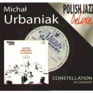 Michal Urbaniak - Constellation In Concert - CD - Album