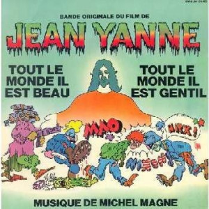 Michel Magne - Tout Le Monde Il Est Beau, Tout Le Monde Il Est Gentil - Vinyl - LP