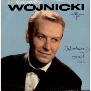 Mieczyslaw Wojnicki - Zakochani Sa Wsrod Nas - Vinyl - LP