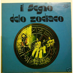 Il segno dello zodiaco - Il segno dello zodiaco - Vinyl - LP