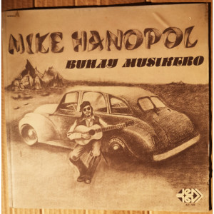 Mike Hanopol - Buhay Musikero - Vinyl - LP