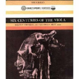 Milton Thomas & Georgia Akst - Six Centuries Of The Viola