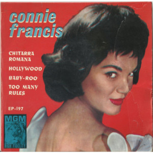 CONNIE FRANCIS - Chitarra Romana/ Hollywood/ Baby-Roo/ Too many rules - Vinyl - EP