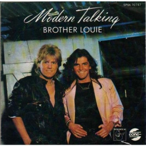 Modern Talking - Brother Louie / You're My Heart, You're My Soul - Vinyl - 7'' PS