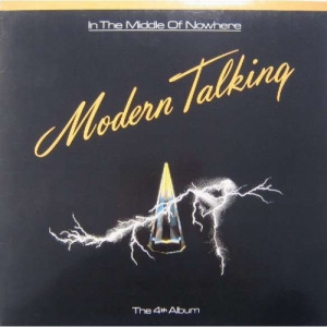 Modern Talking - In The Middle Of Nowhere - Vinyl - LP