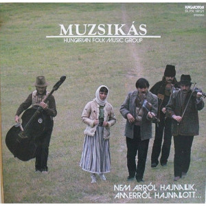 Muzsikas - Nem Arrol Hajnallik - Vinyl - LP