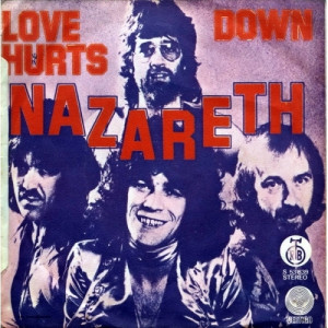 Nazareth - Love Hurts / Down - Vinyl - 7'' PS