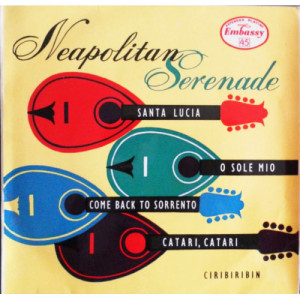 Neapolitan Serenaders - Neapolitan Serenade - Vinyl - EP