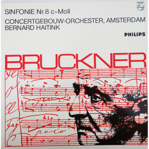 Concertgebouw Orchestra Amsterdam Bernard Haitink - BRUCKNER: Symphony No. 8 in C Minor - Vinyl - 2 x LP