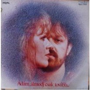 Neoton Familia - adam + eva - Adam Almodj Csak Tovabb - Vinyl - LP