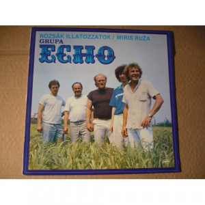 Echo - Rozsak Illatozzatok (Miris Ruža) - Vinyl - LP