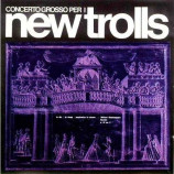 New Trolls - Concerto Grosso N.1 E N.2