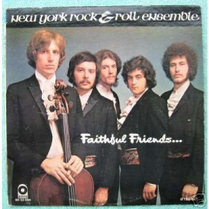 New York Rock & Roll Ensemble - Faithful Friends - Vinyl - LP