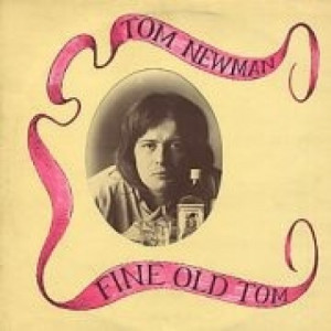 Newman Tom - Fine Old Tom - Vinyl - LP