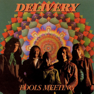 CAROL GRIMES & DELIVERY - Fools Meeting - CD - Album
