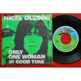 Nigel Olsson - Only One Woman / In Good Time