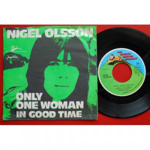 Nigel Olsson - Only One Woman / In Good Time - Vinyl - 7'' PS