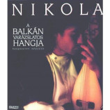 Nikola - Enchanting Sound Of The Balkans