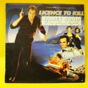 soundtracks - James Bond 007:A magányos ügynök - Licence to kill - Vinyl - LP
