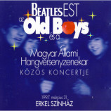 OLD BOYS + HUNGARIAN STATE ORCHESTRA - Beatles est 
