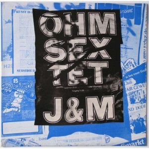 Ohm-sextet - J&m - Vinyl - LP