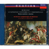 Orchestre Symphonique De Montreal - Charles Dutoit - Berlioz - Symphonie Funebre Et Triomphale / Romeo Et Juliett