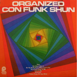 Con Funk Shun - Organized Con Funk Shun - Vinyl - LP