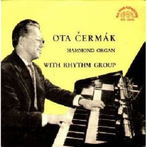 Ota Cermak (Hammond Organ) with Rhythm Group - Medley of Evergreens - Vinyl - EP