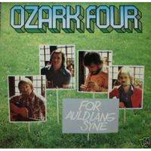 Ozark Four - For Auld Lang Syne - Vinyl - LP