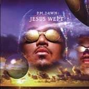 P.m. Dawn - Jesus Wept - CD - Album