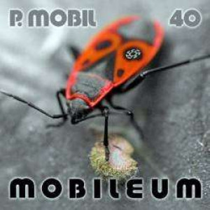 P. Mobil - Mobileum - CD - Album