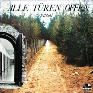 P.p.zahl - Alle Turen Offen - Vinyl - LP Gatefold