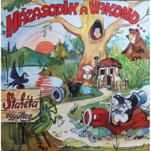 Stafeta - Hazasodik a vakond - Vinyl - LP