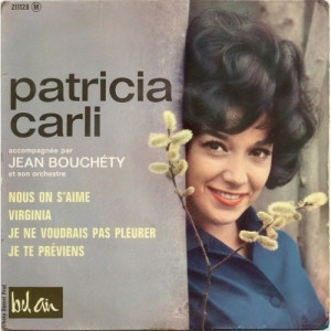 Patricia Carli - Nous On S'aime - Vinyl - EP