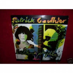 Patrick Gauthier - Bebe Godzilla - Vinyl - LP