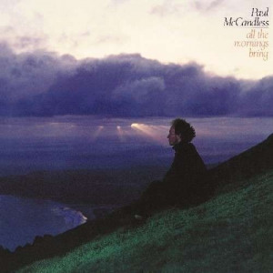 Paul Mccandless - All The Mornings Bring - Vinyl - LP