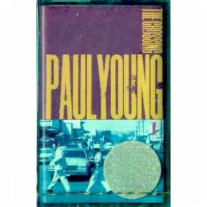Paul Young - The Crossing - Tape - Cassete