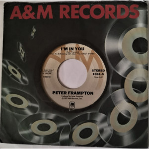 Peter Frampton - I'm In You / St. Thomas (Know How I Feel) - Vinyl - 7"