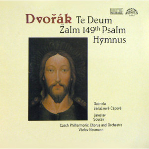 Gabriela Benackova-Capova / Jaroslav Soucek - Te Deum / 149th Psalm / Hymnus - Digital Recording - Vinyl - LP