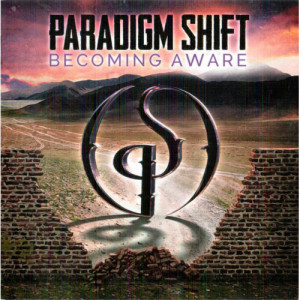 PARADIGM SHIFT - Becoming Aware - CD - Album